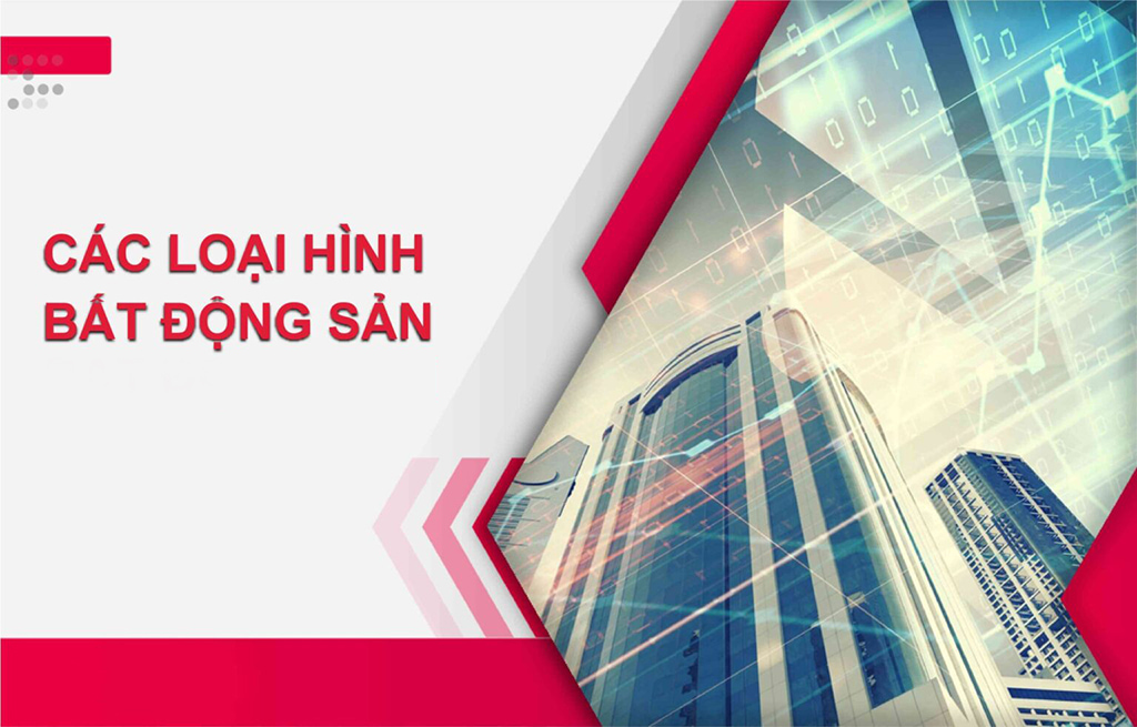 Các loại hình bất động sản phổ biến